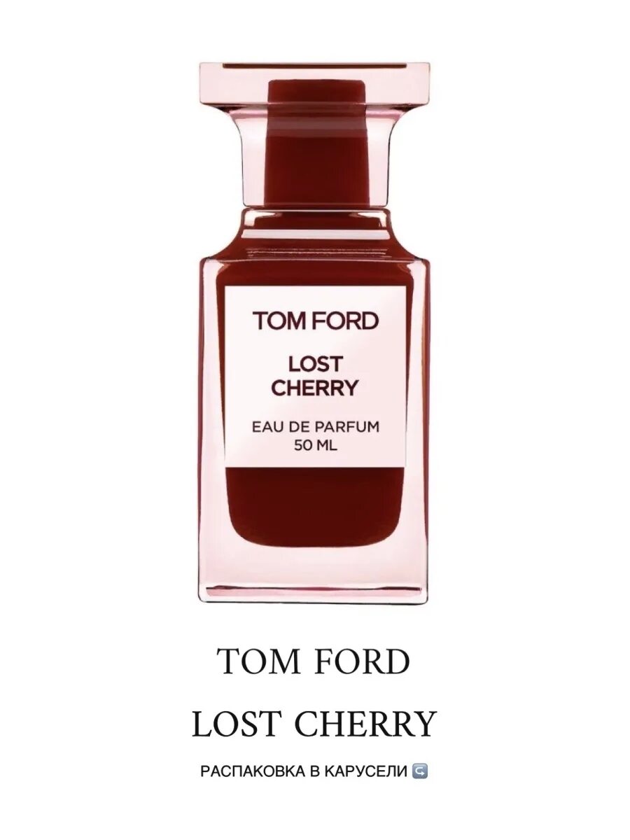 Lost Cherry Tom Ford 100мл. Tom Ford Lost Cherry 5 ml. Духи Tom Ford Lost Cherry 100мл.