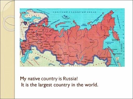 Russian is a country