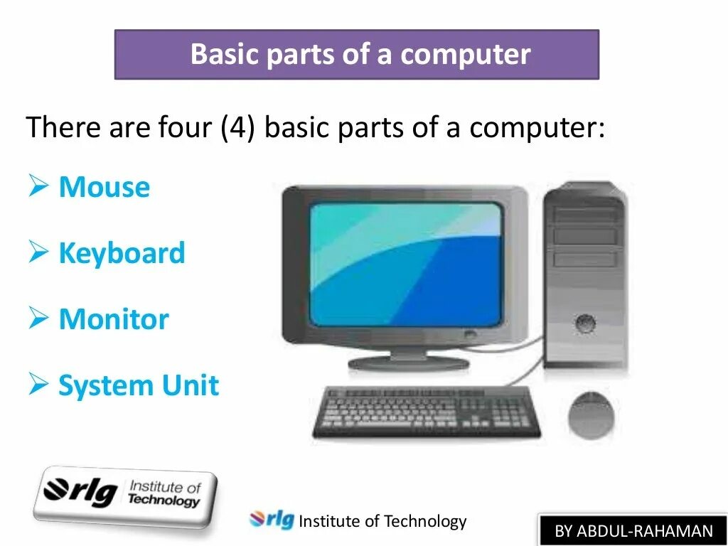 Computer components. Basic Parts of Computer. Main Parts of Computer. Main components of Computer.