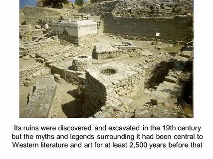 Раскопанный шлиманом древний город крепость