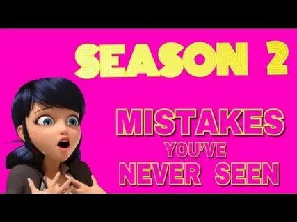 She 2 mistakes