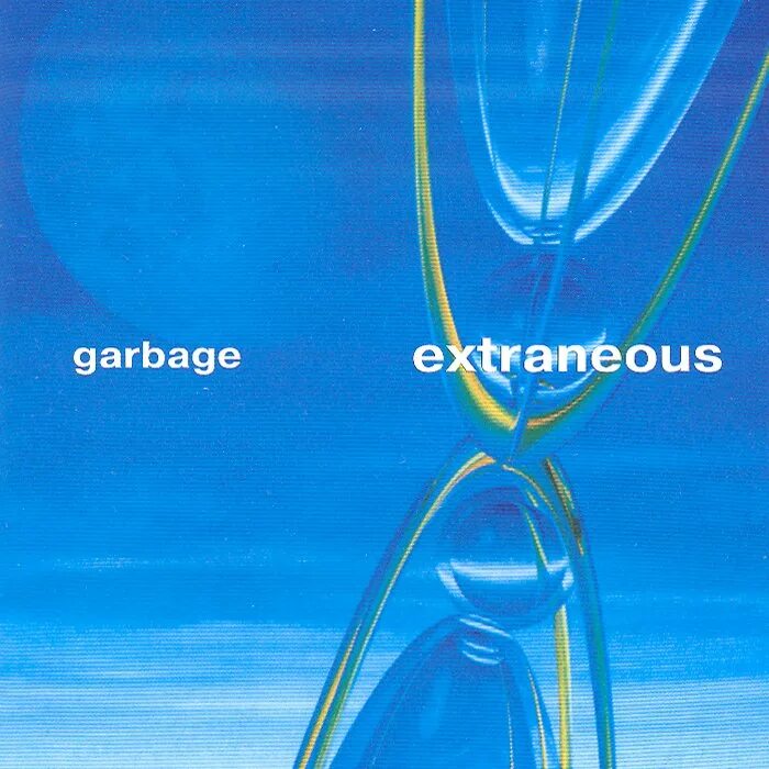 Garbage the world is. Garbage extraneous. Garbage Garbage 1995. Garbage обложки альбомов. Garbage album 1995.