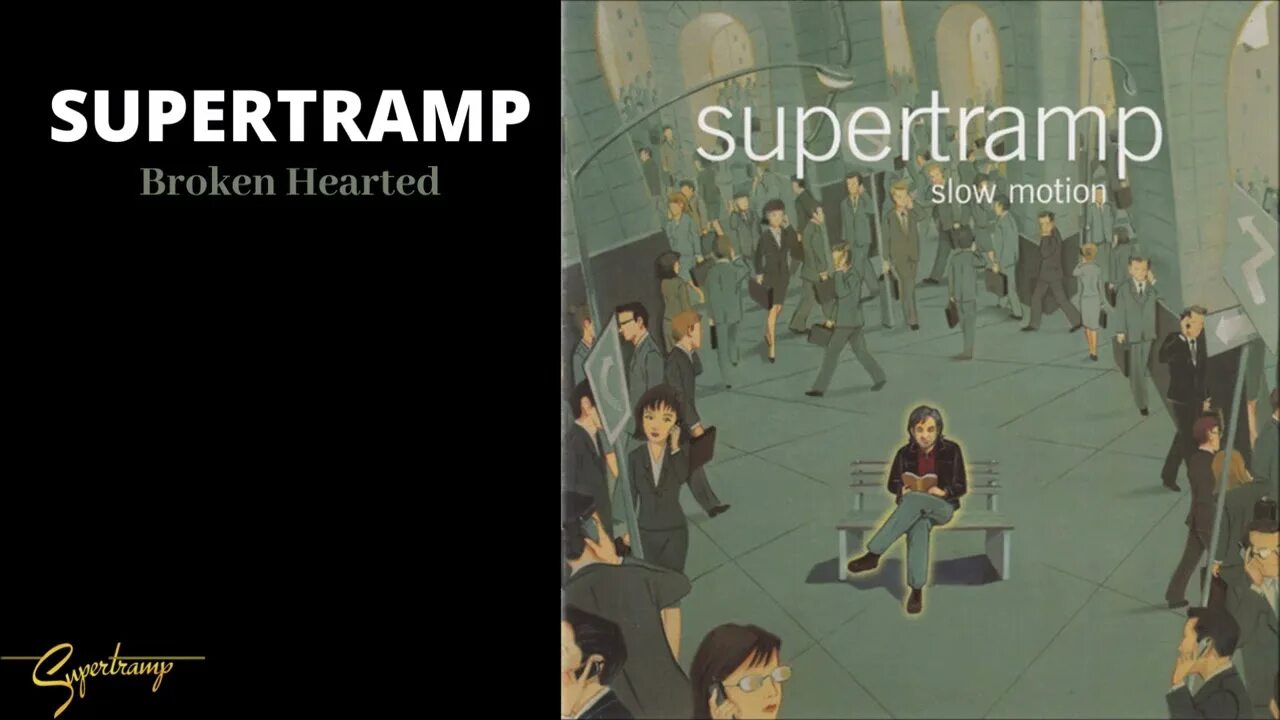 Breaking heart secret service. Supertramp Slow Motion 2002. Supertramp Slow Motion. Slow Motion Supertramp album. Supertramp 2022.