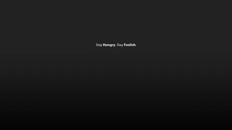 stay hungry stay foolish wallpaper #1.