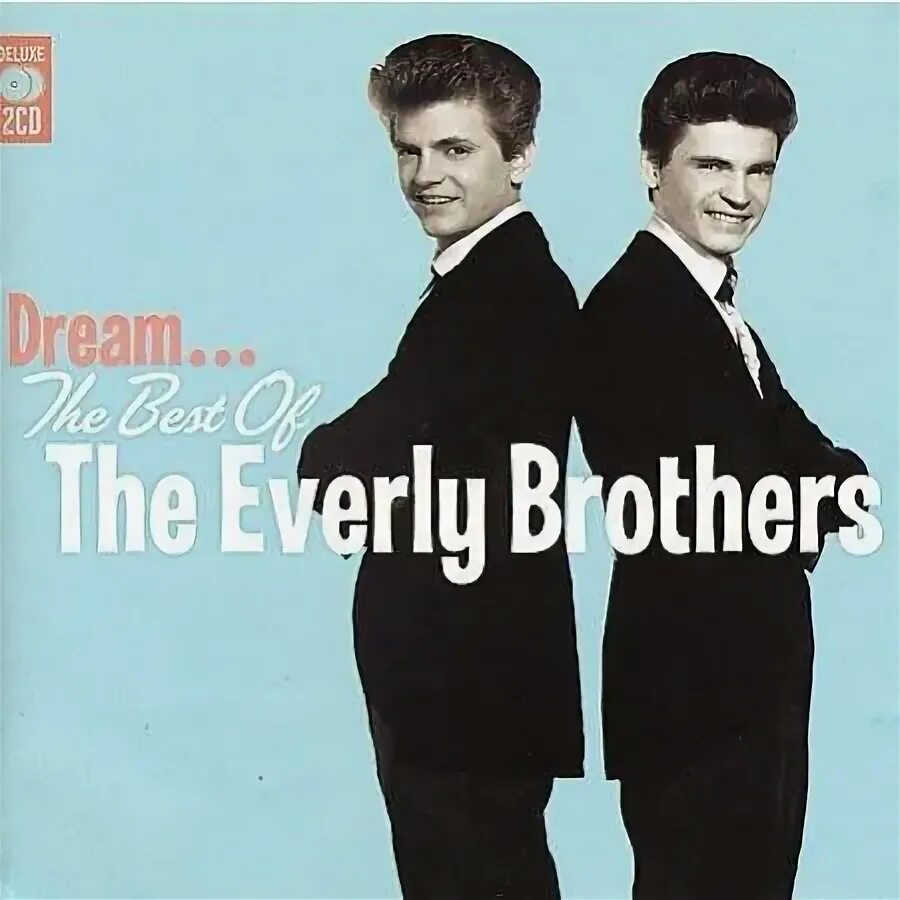 Everly brothers dream. Everly brothers dream фото. Queen everly youtube. The everly brothers single. Everly brothers dream.