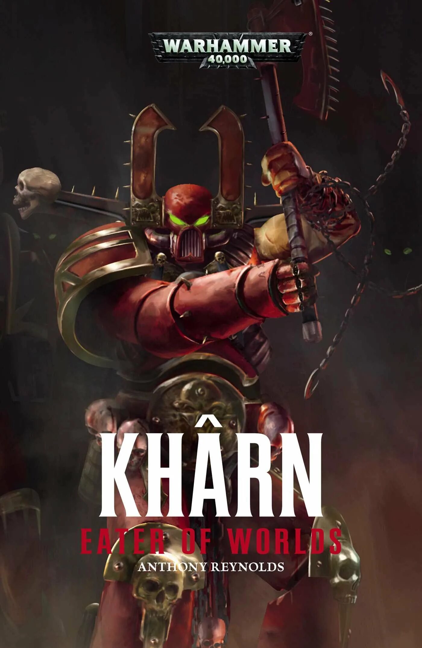 Читать пожиратели миров 5. Warhammer 40k Кхарн. Вархаммер Пожиратели миров Пожиратель миров. Пожиратели миров ересь Хоруса. Вархаммер 40000 гвозди мясника.