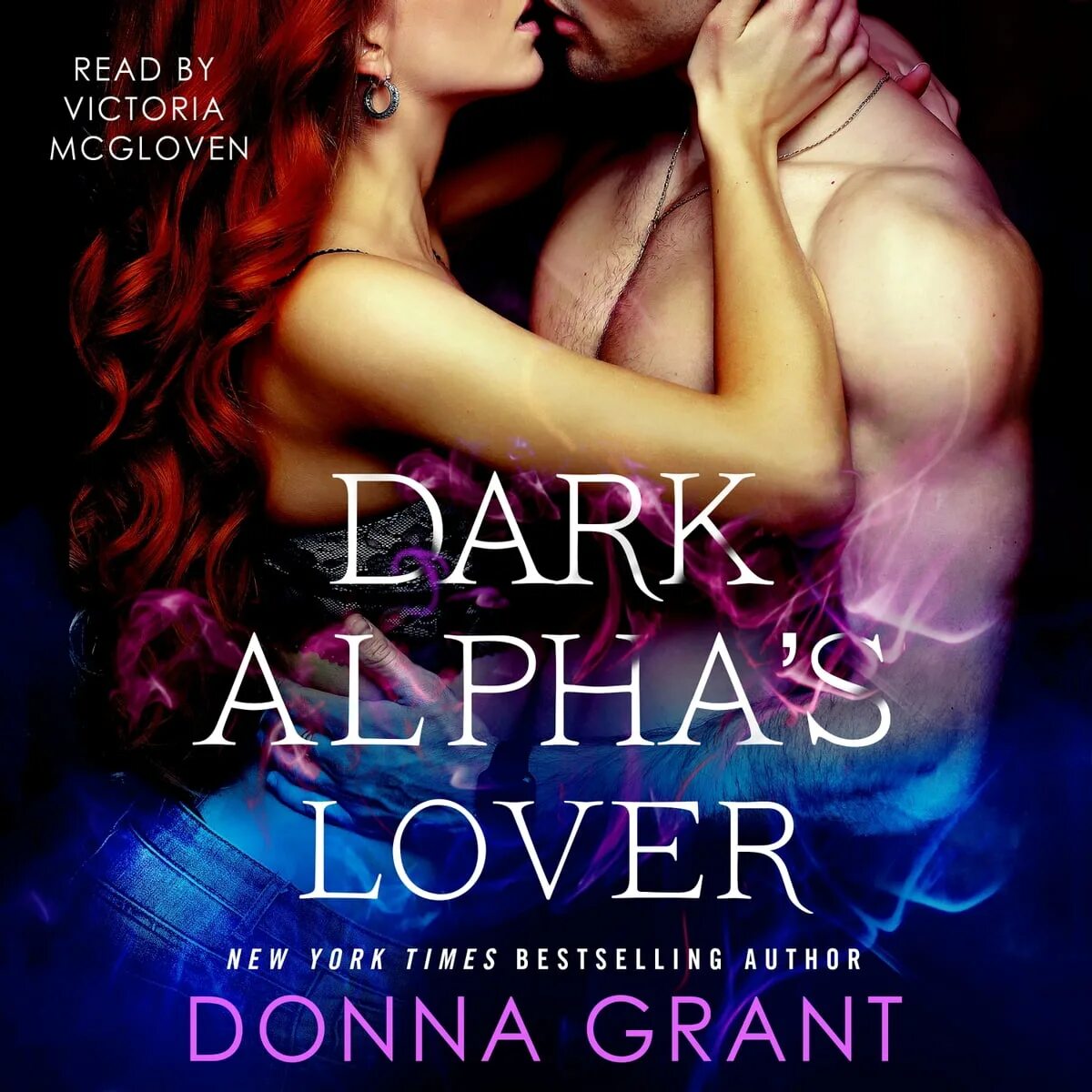 Alpha s love. Dark lovers. Кирстен Грант книги. Читать книгу огня и пламени Донна Грант.