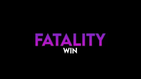 Fatality win invite