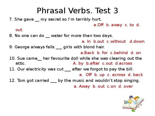 Gets puts c. Глагол give упражнения. Фразовые глаголы в английском find. Phrasal verbs get упражнения. Фразовый глагол do упражнения.