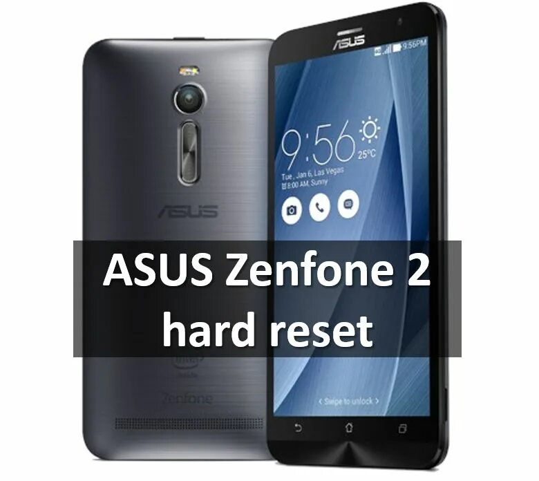 Ремонт смартфона асус зенфон 2. Асус зенфон 2. Hard reset ASUS Zenfone. ASUS Zenfone 4 Хард ресет. ASUS Zenfone кнопочный.