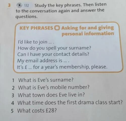 Key phrases. Then answer the questions. Listen again and answer the questions ответы. Listen and complete the conversation.