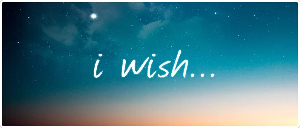 I wish my this. I Wish картинки. Wish тема. Предложения с Wish. Wish на картинке на белом фоне.