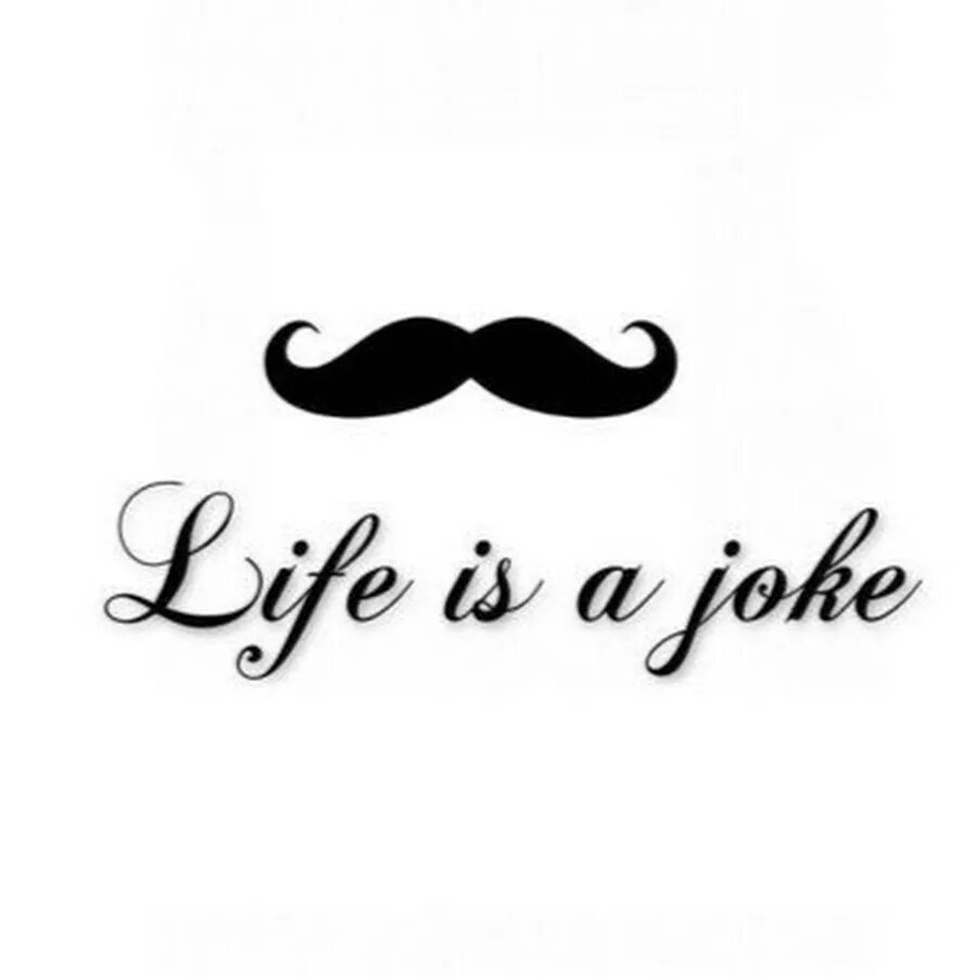 Life is a joke. My life is joke. my whole life is a joke.