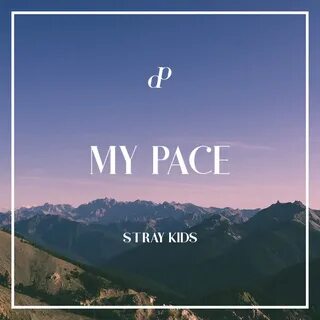 Песня my pace