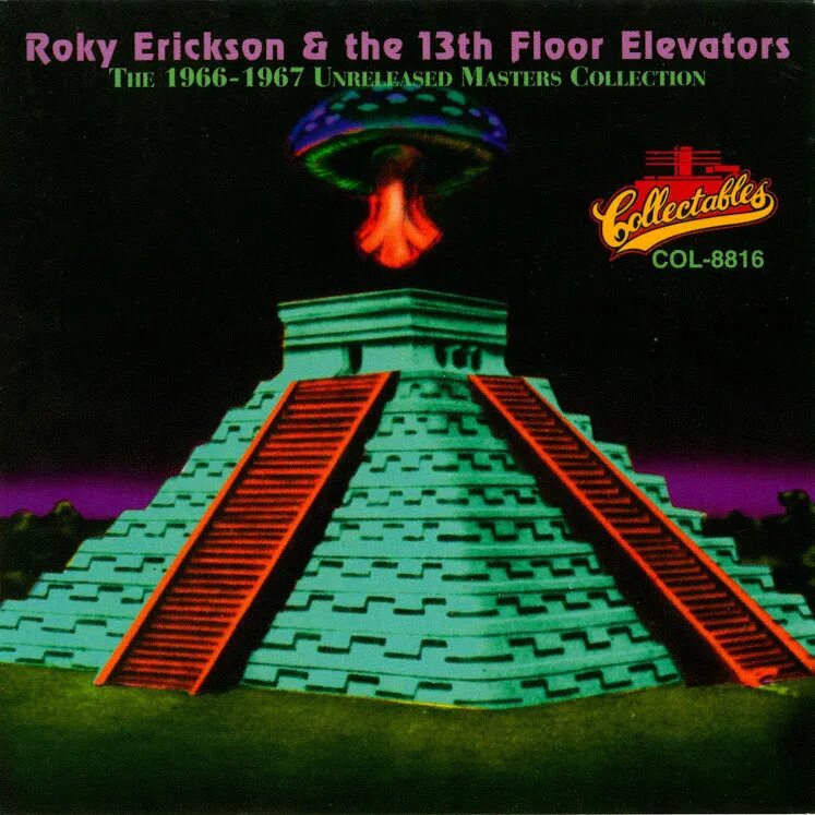 13th floor. Roky Erickson & the 13th Floor Elevators* – the 1966 - 1967 Unreleased Masters collection. Группа 13th Floor Elevators. 1966 The Psychedelic Sounds of the 13th Floor Elevators. 13 Floor Elevators.