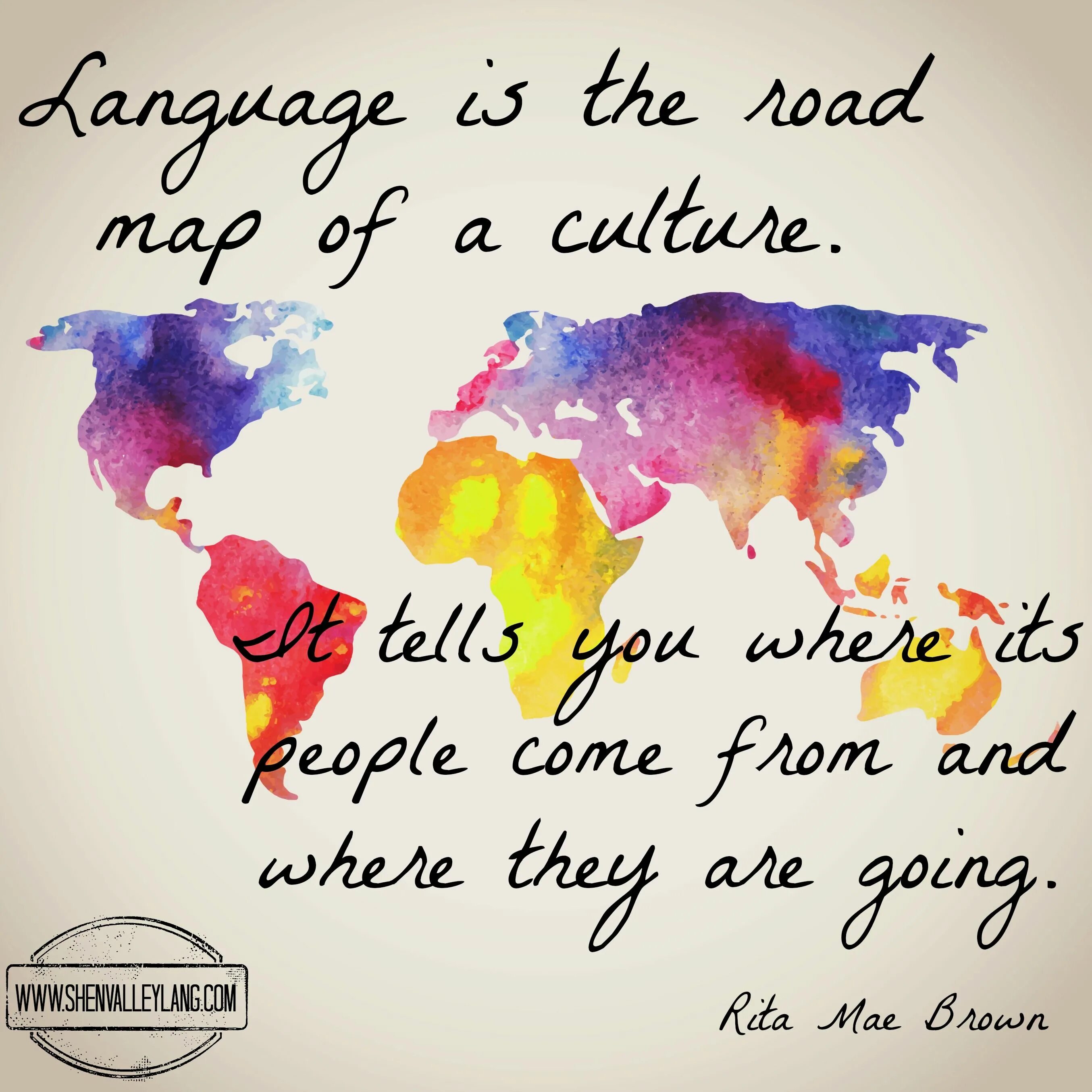 Where you come from. Language is the Road Map of a Culture плакат. Language is the Road Map of a Culture перевод. Rita Mae Brown about languages. Where you come from песня