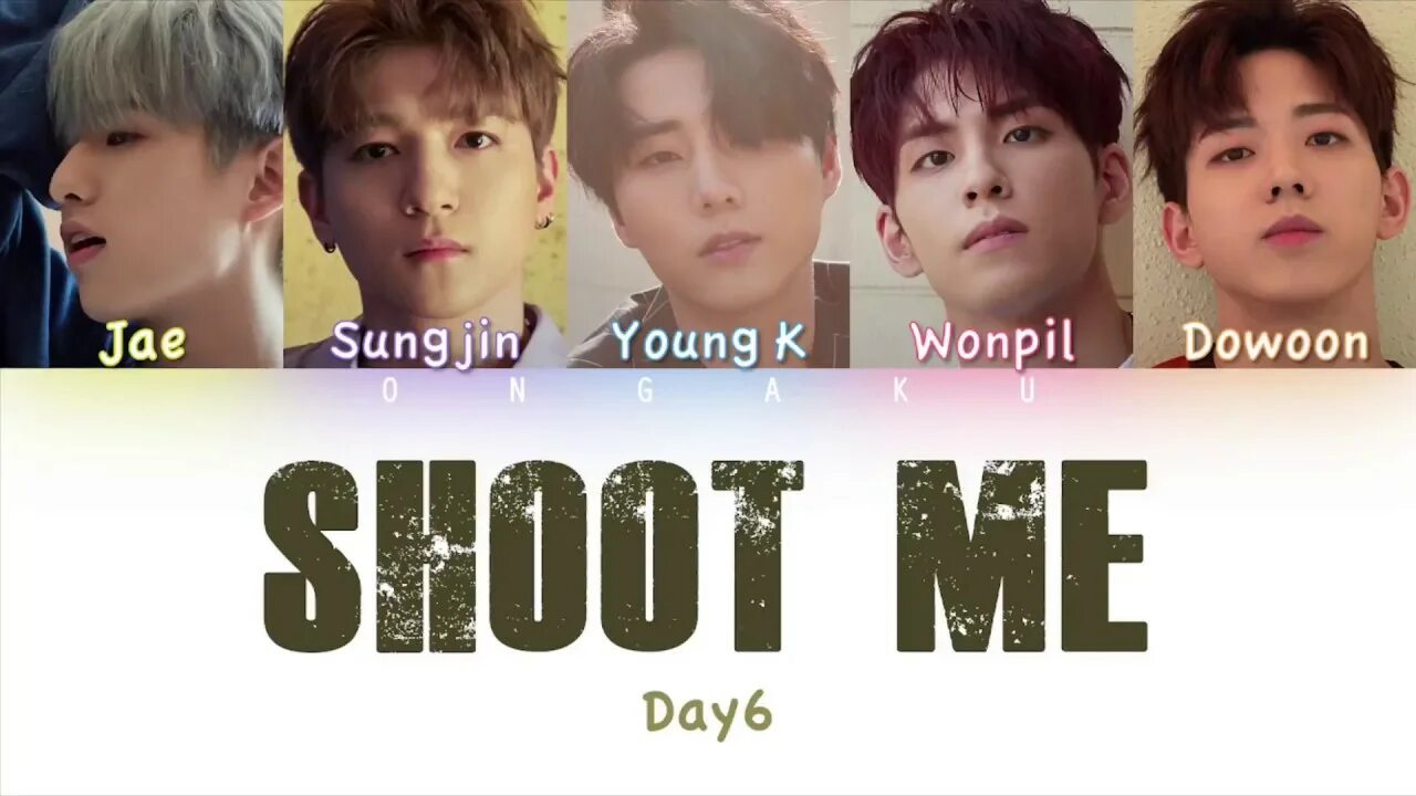Day6 shoot. Day6 shoot me. shoot me day6 (데이식스). day6 shoot me album. shoot me day6 перевод.
