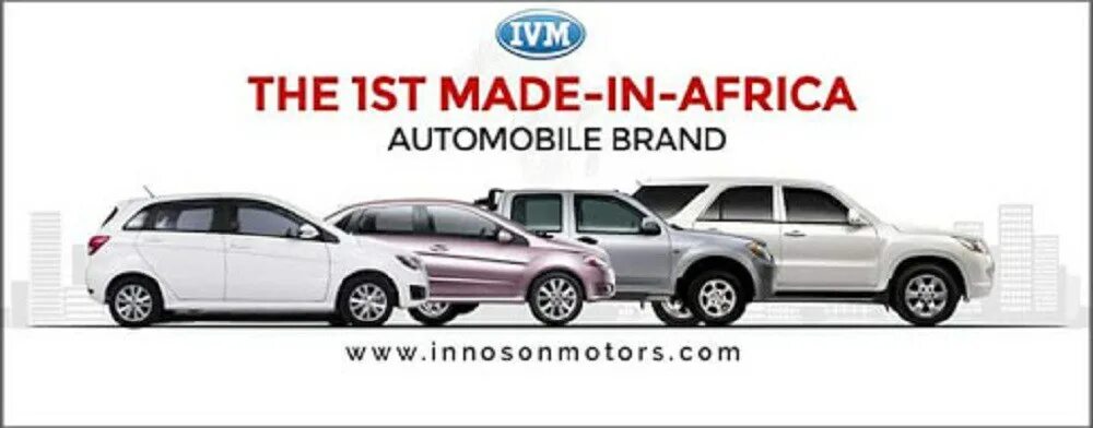 Innoson Motors. Made in africa