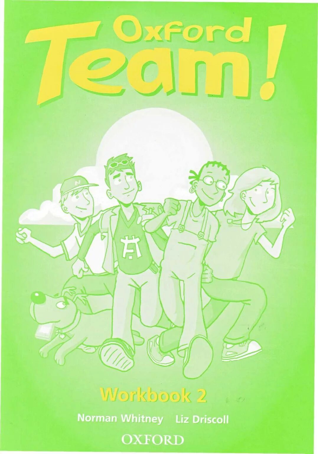 Workbook 2 3. Oxford team 2 workbook. oxford team учебник. oxford team workbook 2 ответы. оксфорд воркбук.