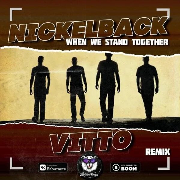 Nickelback when we Stand together. Никельбэк when we Stand together. Nickelback обложка. When we Stand together обложка.