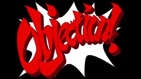 Objection