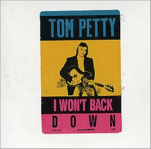 I wont back down. Won't back down. I wont back down Tom Petty and the Heartbreakers. I won’t back down. Wont back