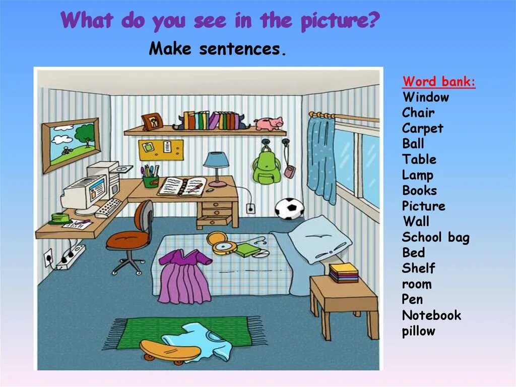 Look they the picture. Prepositions of place картинки для описания. Картинка комнаты для описания на английском. There is there are картинки для описания. Картина комнаты для описания.