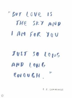 EE Cummings is my favorite E E Cummings Poetry, Ee Cummings Quotes, Writi.....