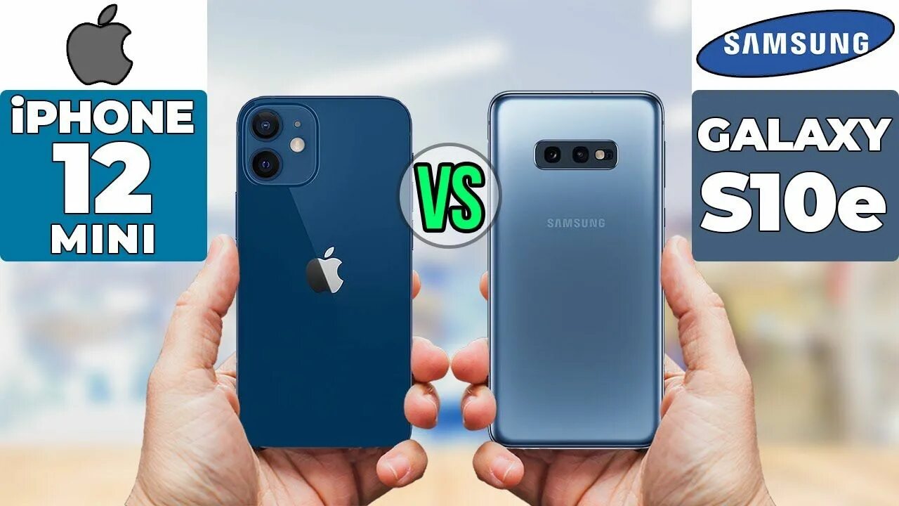 Iphone 12 Mini vs s10e. Samsung Galaxy s10e vs iphone 12 Mini. Samsung s10 Mini. Galaxy s10 vs iphone 12 Mini.