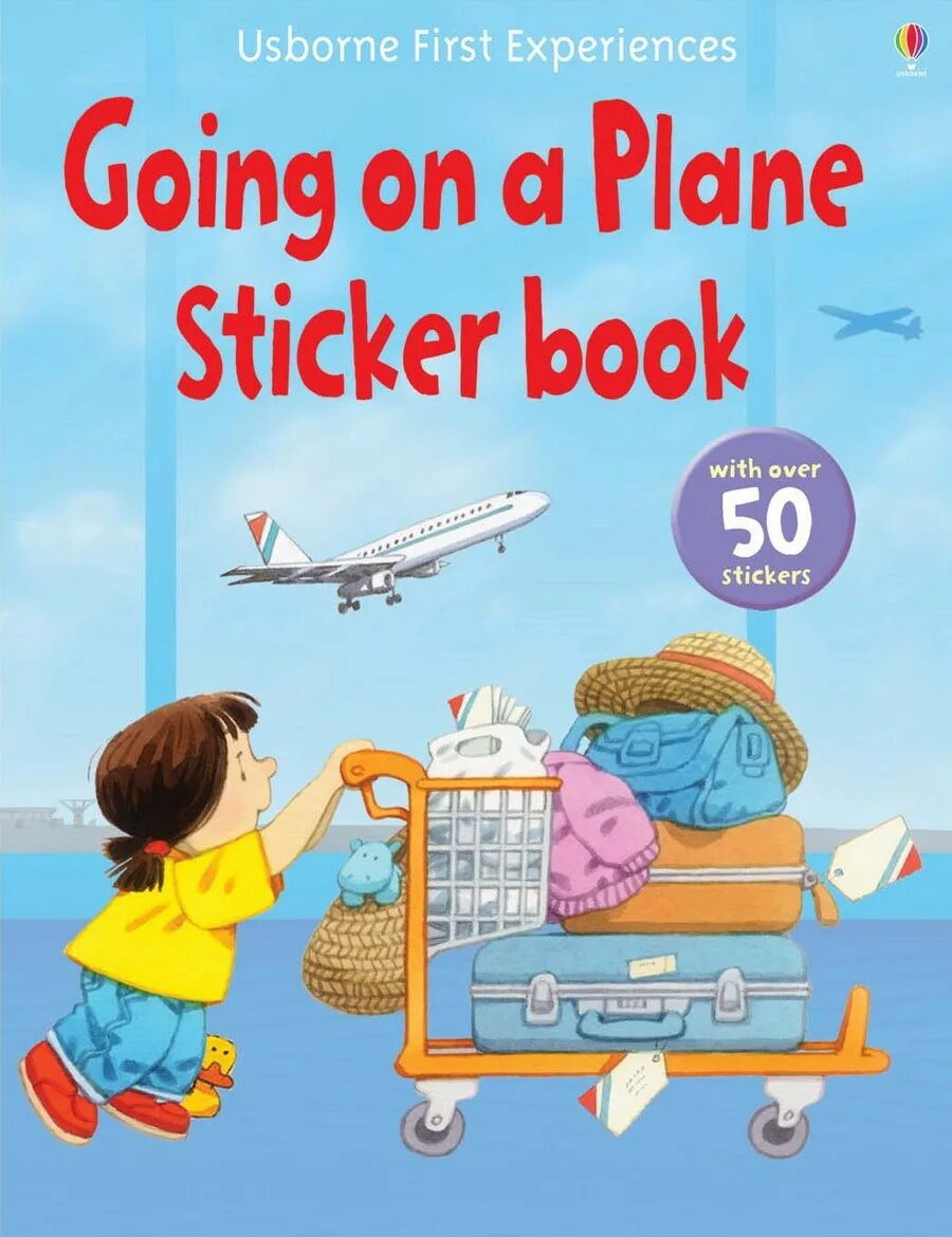 1 going experience. Usborne книги купить. Usborne first Sticker book Museums. Parents with young children are allowed the plane first. Civardi Anne "the New Baby".