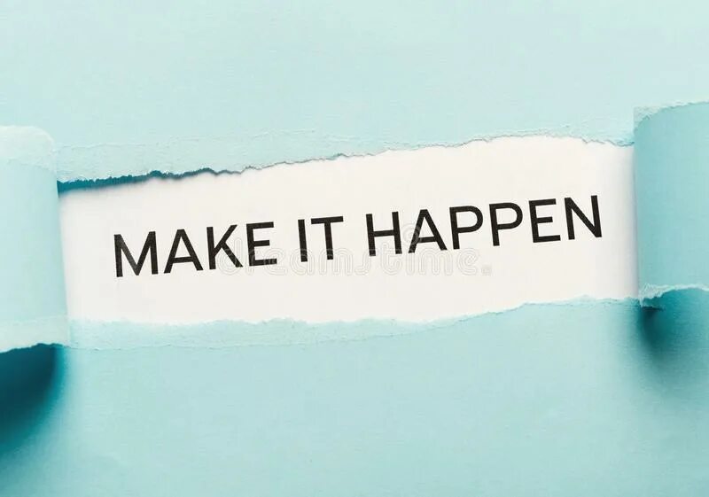 Картинка make it happen. Картинка make it happen. Make it happen. Make it happen book. Make it better картинка.