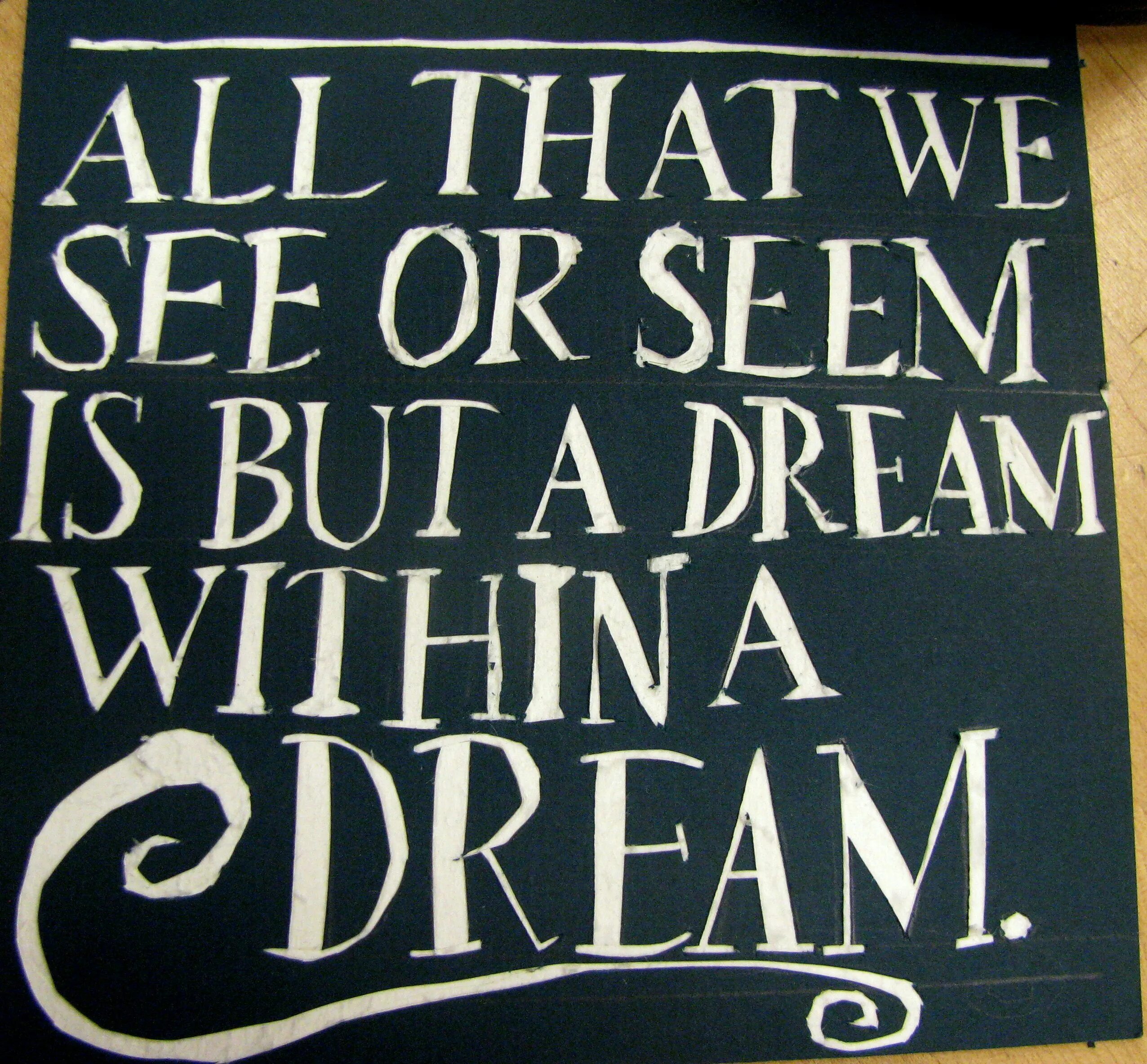 Life is but a dream. A Dream within a Dream. Dream within a Dream Edgar po. Dream within Dreams Ian.