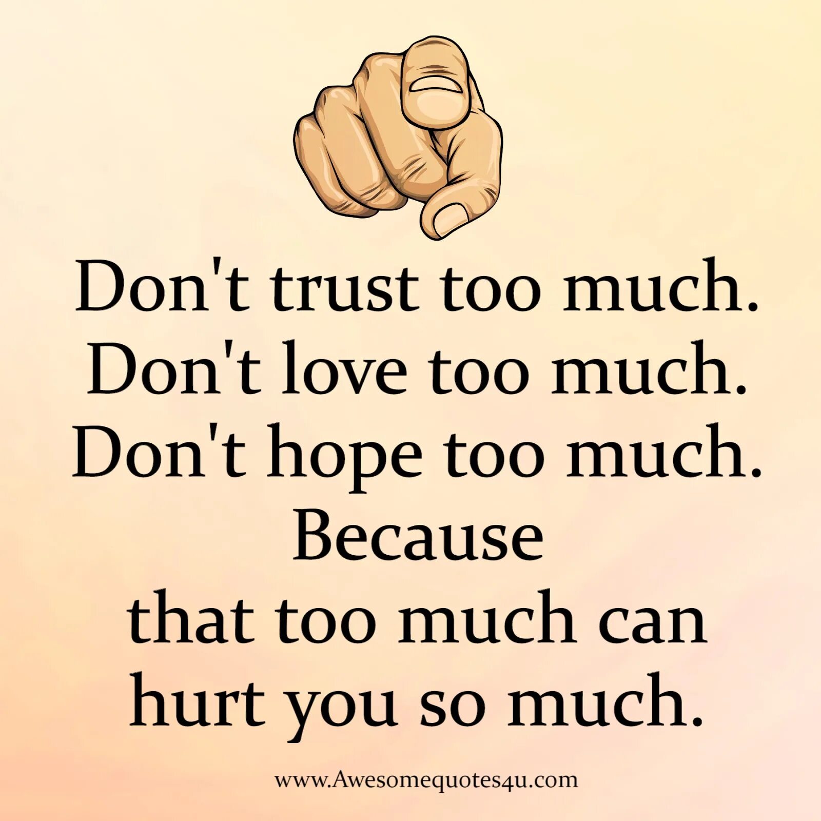 Trust quotes. Don't Trust quotes. Don't Trust me. Don't Trust too much,. Can i trust you