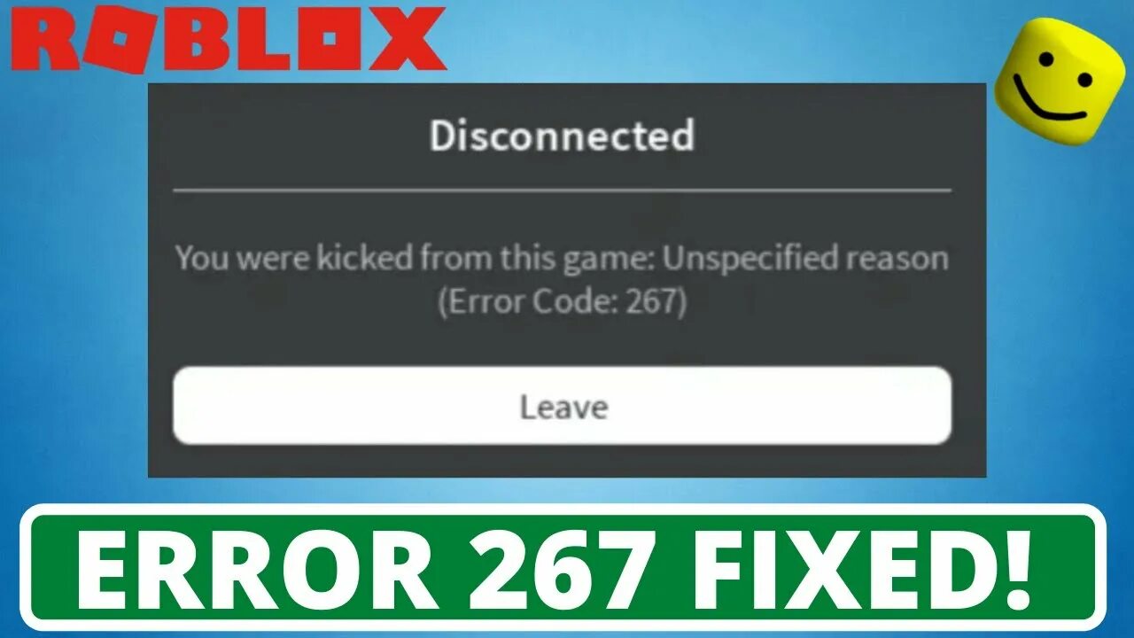 Roblox error 267. РОБЛОКС ошибка 267. Код ошибки 267 РОБЛОКС. Коды ошибок в РОБЛОКСЕ 267. Дисконнект РОБЛОКС код 267.