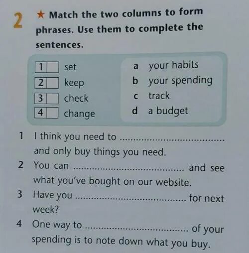 Match the words form two columns. Match the two columns. Match the columns to complete the Comparisons. Match the Words to form phrases. Match the two columns to form phrases then use the phrases to complete the gaps 1 local.