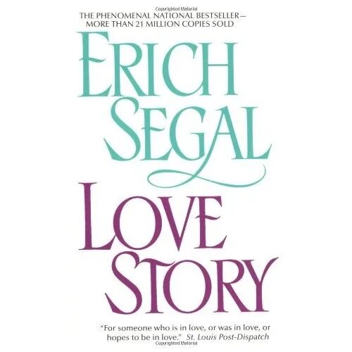 Книга лов. Love story book. История любви книга. Love story Erich Segal Summary.