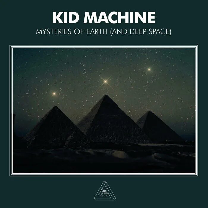 Kid Machine Mysteries of Earth (and Deep Space). The Mystery of time and Space. Группа Röyksopp profound Mysteries. Earth Mysteries.