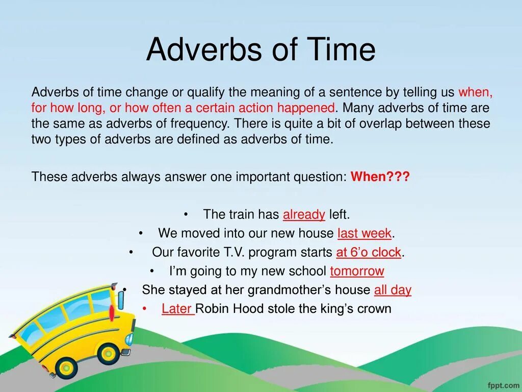 Adverbs of time. Time adverbials. Adverbs of time правило. Adverbs of time and place таблица. Adverbs of frequency in the sentence