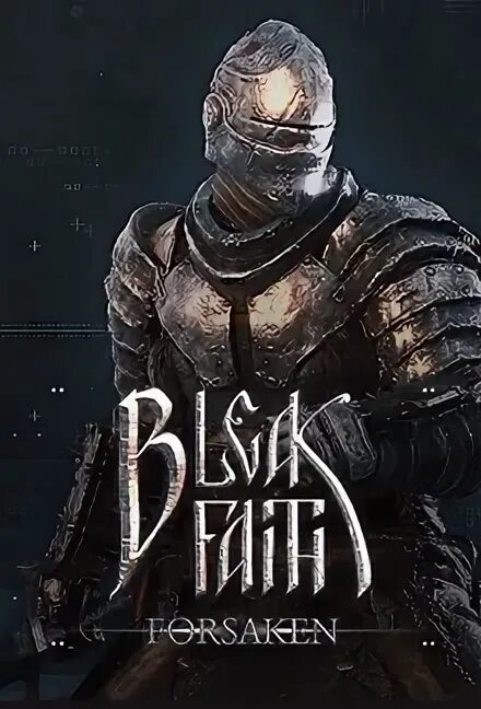 Break faith forsaken. Bleak faith: forsaken trailer. Bleak faith: forsaken атмосфера. Игра black_faith. Bleak faith forsaken русский.