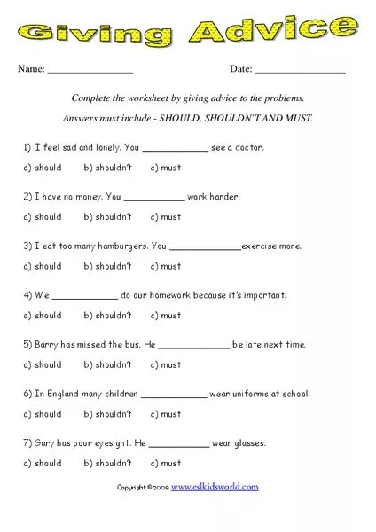 Give advice Worksheets. Should giving advice Worksheet. Giving advice Worksheets. Should упражнения. Complete with should or shouldn t