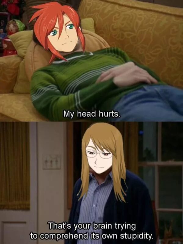 Head hurts. My head hurts. Lolicore. My head hurts. My head hurts.