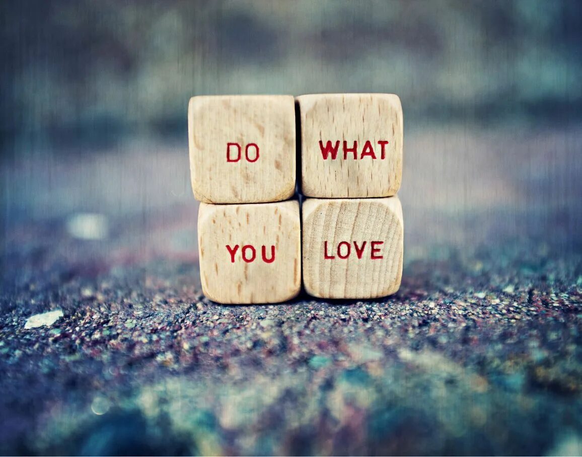 Want to find a good. Do what you love. love work. how to find work you love красивые картинки. for you love.