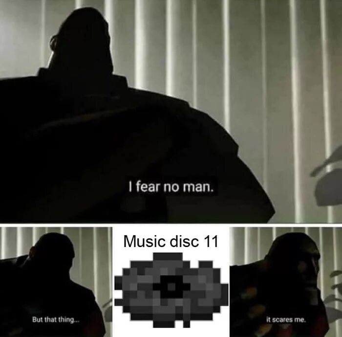 Thing is that you don. Но это меня пугает. Но эта штука пугает меня Мем. Мем i Fear no man. But that thing it Scares me.