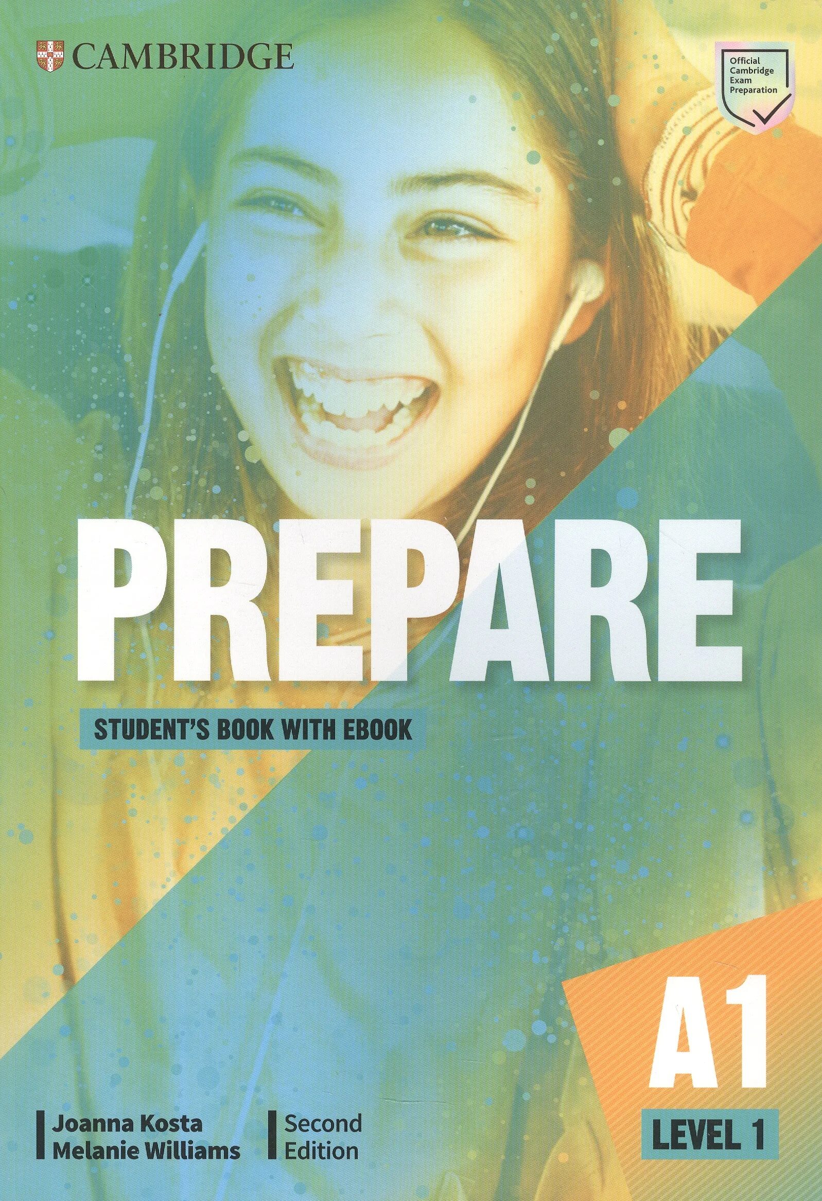 Prepare workbook. Prepare student's book Cambridge a1 Level 1. Prepare second Edition Level 1. Prepare student book a2 Cambridge Joanna Kosta. Cambridge English prepare Level 1 a2 student's book.