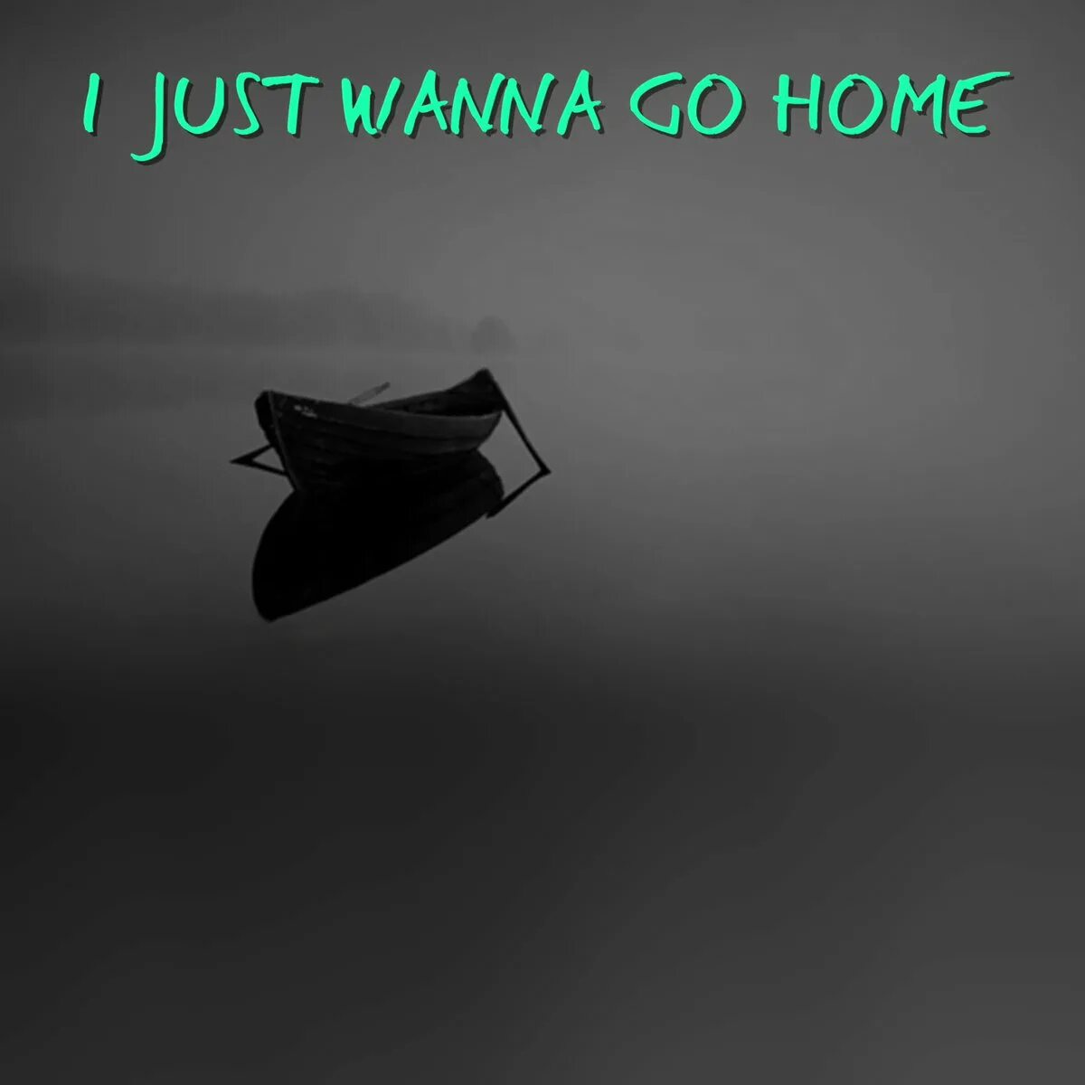 Just wanna. Just wanna go Home. Just wanna go Home текст. I wanna go Home. Maybe i just wanna