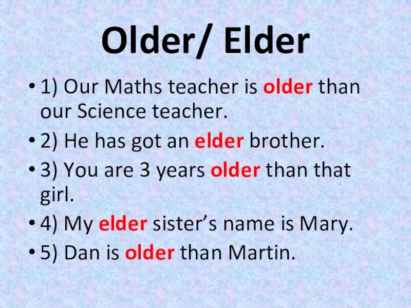 Older Elder. Older или Elder brother. Older Elder в чем. Elder older разница. Elder older wordwall