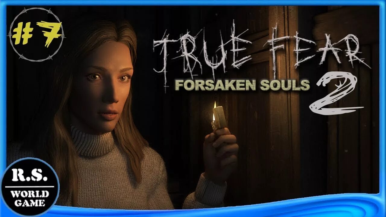 True fear part 3. True fear forsaken souls детская. реальный ужас души проклятых фигурки. похожие игры на true fear. души проклятых..