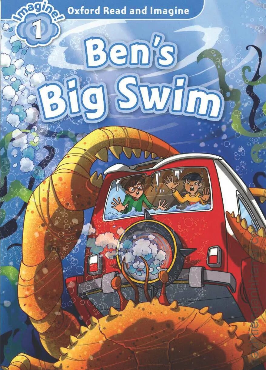 Oxford reading and imagine. Oxford read and imagine. Read and imagine 1. Ben's big Swim. Oxford read and imagine Beginner.