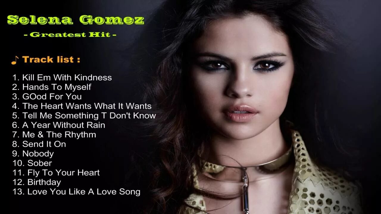 Слова песни селен селен. Selena Gomez best Songs.