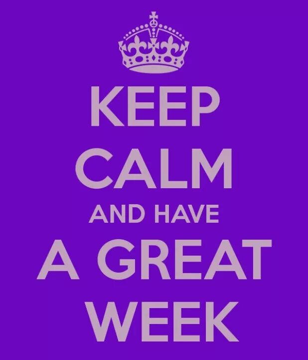 Happy week. Have a great week